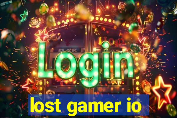 lost gamer io